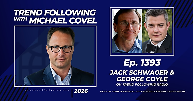 Ep. 1393: Jack Schwager and George Coyle Interview with Michael Covel
on Trend Following Radio