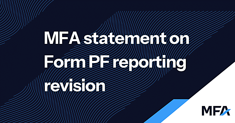 MFA statement on Form PF reporting revision