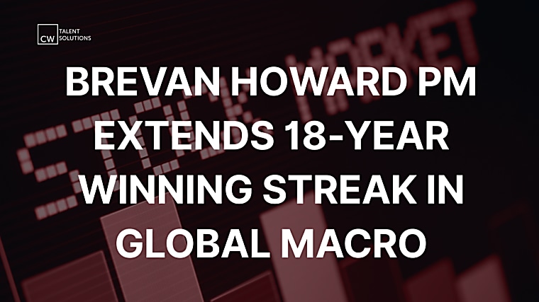 Brevan Howard PM extends 18-year winning streak in global macro