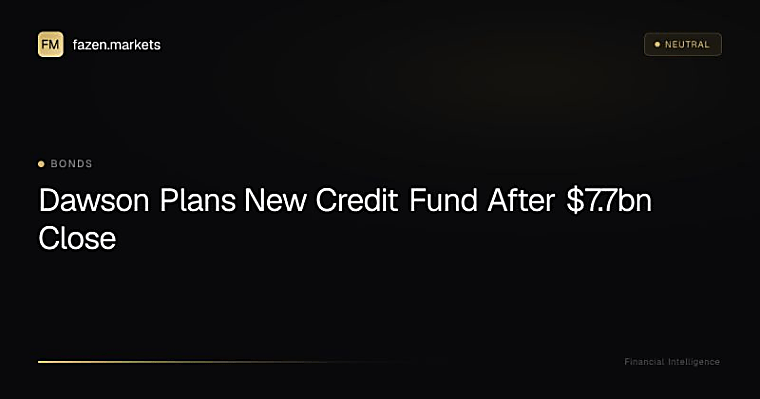 Dawson Partners prepares next flagship credit fund following $7.7bn
close