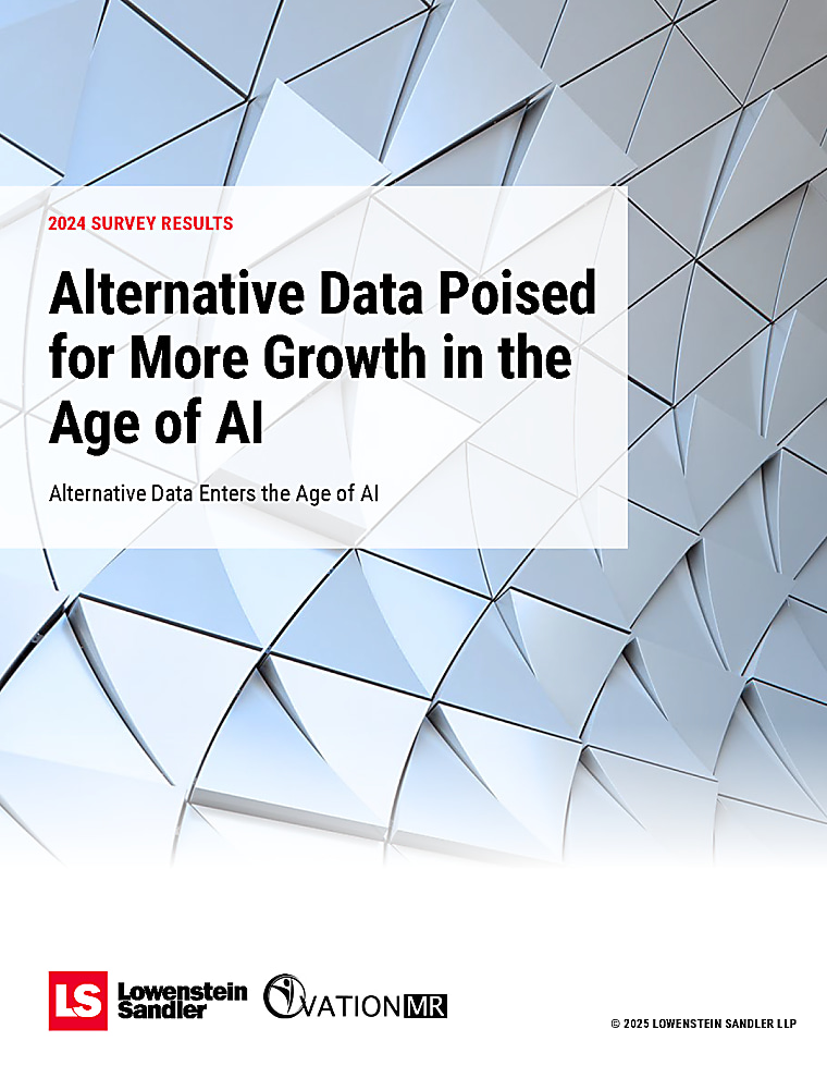 Lowenstein Releases 2025 Alternative Data Report, Highlighting Rapid
AI Integration, Rising Budgets, and Evolving Governance Demands -
Lowenstein Sandler LLP