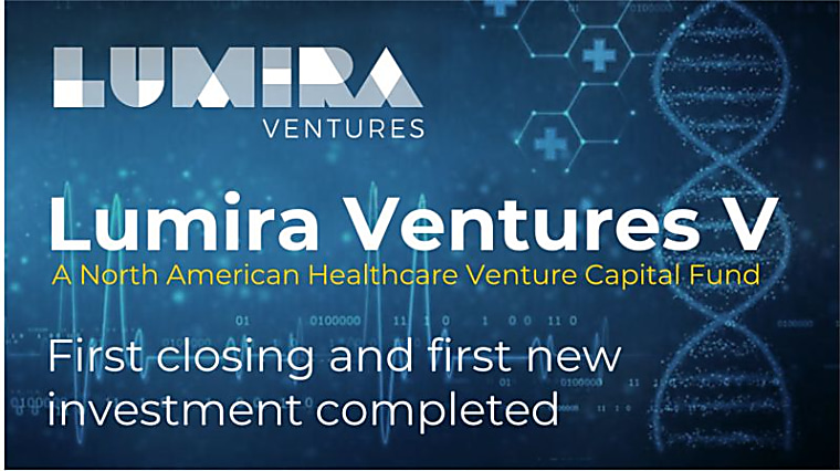 Lumira Ventures Announces First Closing of Fifth Fund to Back
High-Impact Healthcare Innovation Across North America