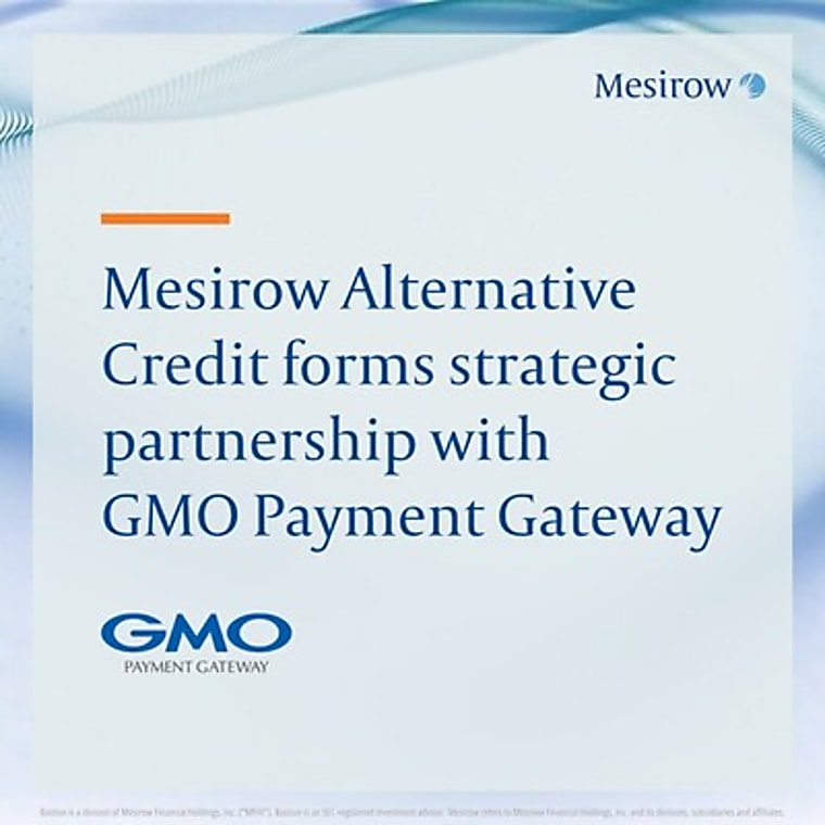Mesirow Alternative Credit and GMO Payment Gateway Announce Strategic
Partnership - The AI Journal