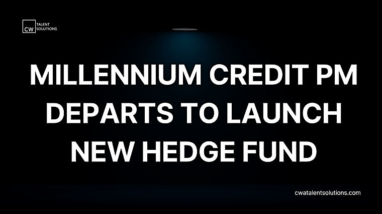 Millennium credit PM departs to launch new hedge fund - LinkedIn
