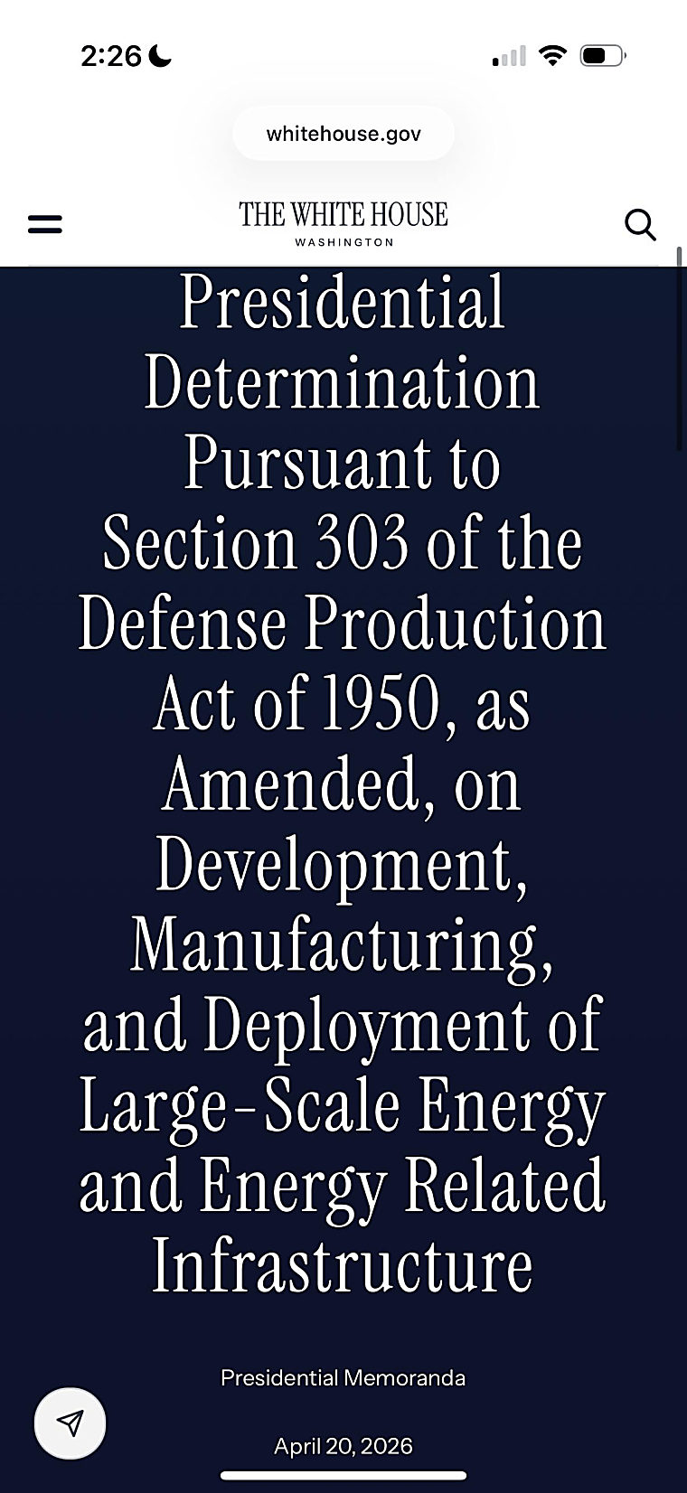 Presidential Determination Pursuant to Section 303 of the Defense
Production Act of 1950, as Amended, on Development, Manufacturing, and
Deployment of Large-Scale Energy and Energy Related Infrastructure