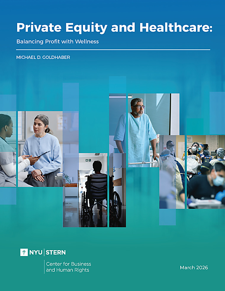 Private Equity and Healthcare: Balancing Profit with Wellness - Stern
Center for Business and Human Rights