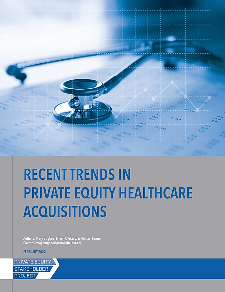 Private Equity Health Care Acquisitions – January 2026 - Private
Equity Stakeholder Project PESP