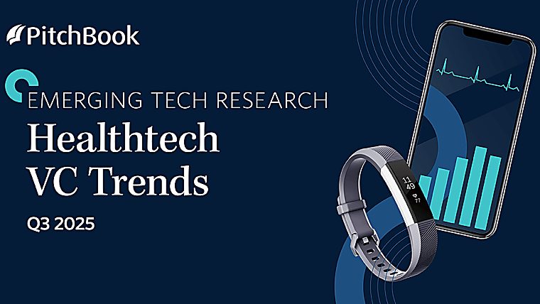 Q3 2025 Healthtech VC Trends - pitchbook.com