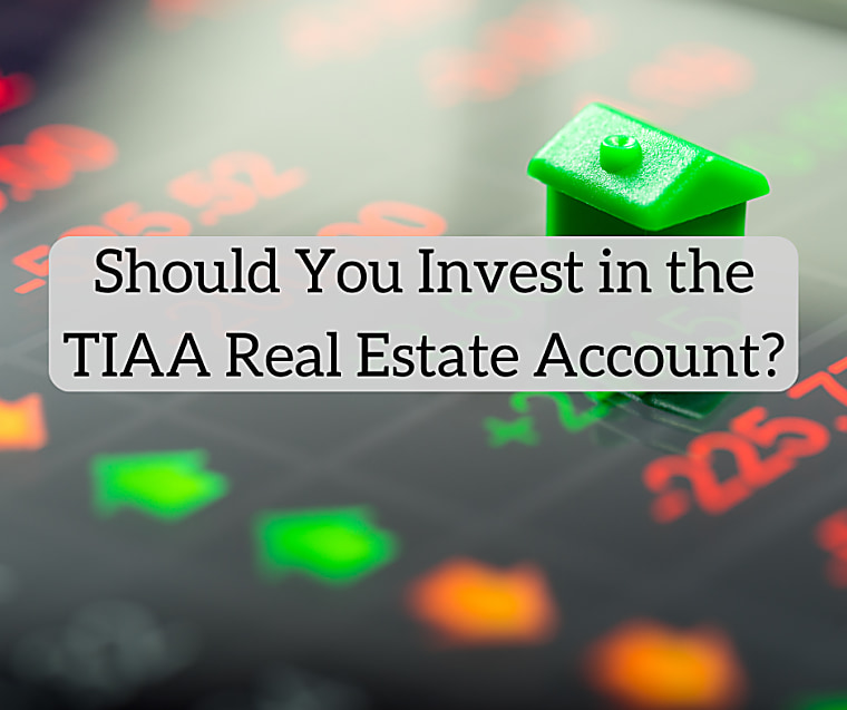 Should You Invest in the TIAA Real Estate Account (QREARX)? -
whitecoatinvestor.com