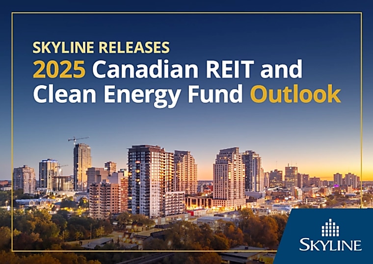 Skyline Publishes its 2025 Canadian REIT and Clean Energy Fund Outlook
- Business Wire