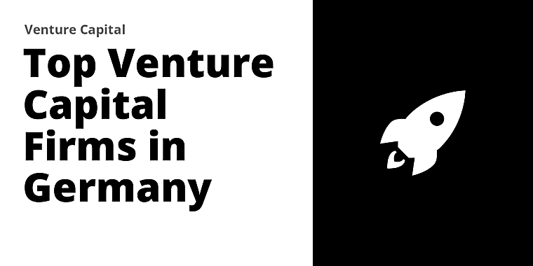Top 89 Venture Capital Firms in Germany (2026) - Failory