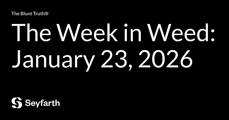 The Week in Weed: January 23, 2026
