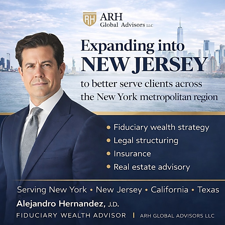 Alejandro Hernandez III Expands Fiduciary Advisory Platform into New
Jersey, Strengthening Presence Across the New York Metropolitan Region