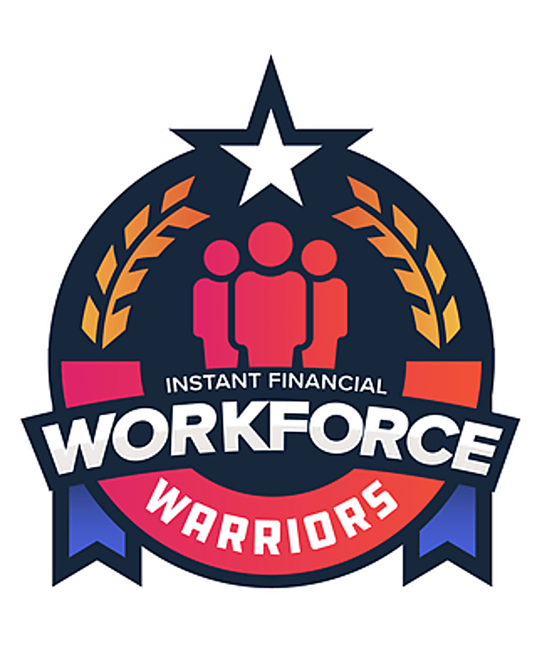 Instant Financial Launches Second Annual Workforce Warriors Awards to
Recognize Hourly Workers Who Go Above and Beyond