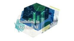 Building Vertical AI: An early stage playbook for founders - Bessemer Venture Partners