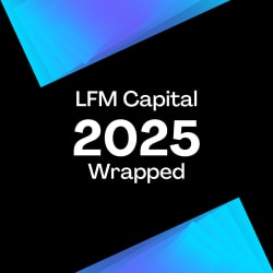 LFM Acquires Third Platform for Fourth Fund