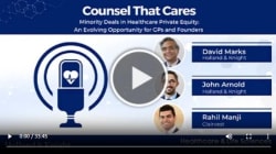 Podcast - Minority Deals In Healthcare Private Equity: An Evolving Opportunity For GPs And Founders - Mondaq