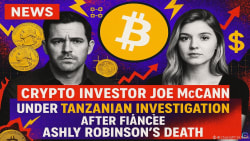 What we know about crypto investor Joe McCann's Tanzania murder investigation