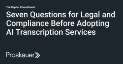 Seven Questions for Legal and Compliance Before Adopting AI Transcription Services