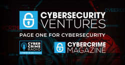 VC Report, Vol. 3, No. 4: Cybersecurity Venture Capital Investments In The Latest Quarter - Cybercrime Magazine