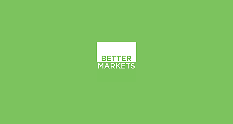 Leave Retirement Accounts Alone, Better Markets Tells DOL - Better
Markets